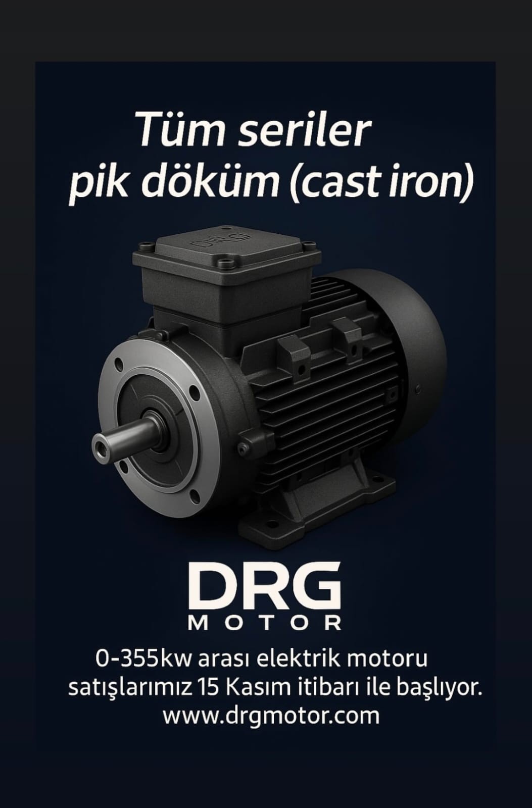 DRG MOTOR – Türkiye’nin Sanayi Gücünü Taşıyan Elektrik Motorları,